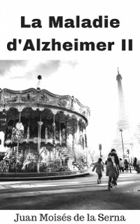Cover La Maladie D''Alzheimer II