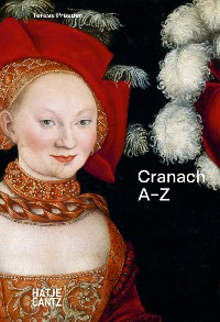 Cover Lucas Cranach: A–Z