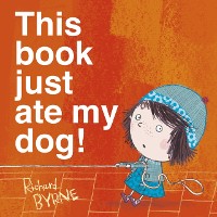 Cover This Book Just Ate My Dog!