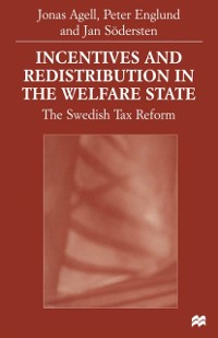 Cover Incentives and Redistribution in the Welfare State