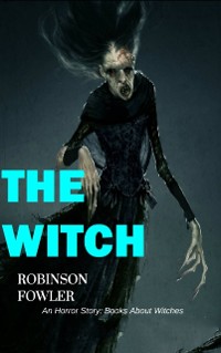 Cover Witch, An Horror Story: Books About Witches