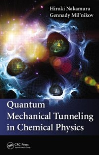 Cover Quantum Mechanical Tunneling in Chemical Physics