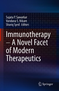 Cover Immunotherapy – A Novel Facet of Modern Therapeutics