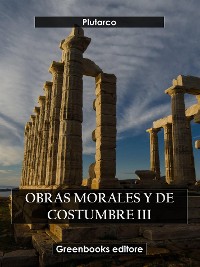 Cover Obras morales y de costumbre III