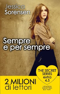 Cover Sempre e per sempre. The Secret Series Extra 4.5