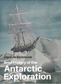 Cover Brief History of the Antarctic Exploration