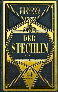 Cover Theodor Fontane: Der Stechlin