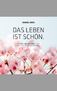 Cover Das Leben ist schön.