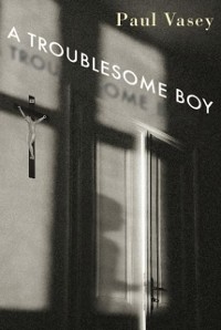 Cover Troublesome Boy