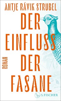 Cover Der Einfluss der Fasane