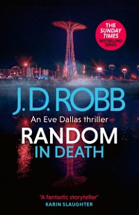 Cover Random in Death: An Eve Dallas thriller (In Death 58)