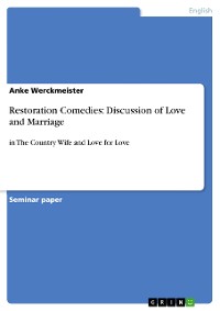 Cover Restoration Comedies: Discussion of Love and Marriage