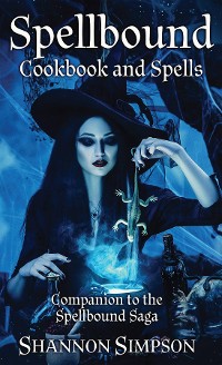 Cover Spellbound Cookbook and Spells