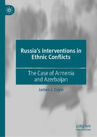 Cover Russia's Interventions in Ethnic Conflicts
