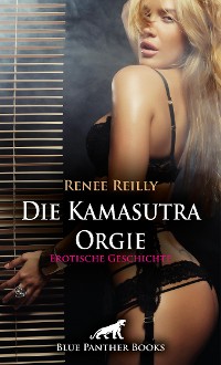 Cover Die Kamasutra Orgie | Erotische Geschichte
