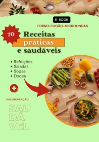 Cover 70 Receitas Práticas & Saudáveis Inspiradoras