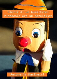 Cover Storia di un burattino: Pinocchio era un narcisista