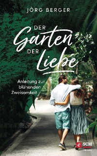 Cover Der Garten der Liebe
