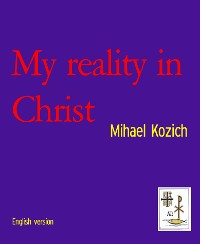 Cover My reality in Christ
