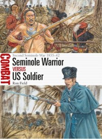 Cover Seminole Warrior vs US Soldier