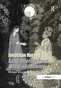 Cover Jonathan Harvey: Song Offerings and White as Jasmine