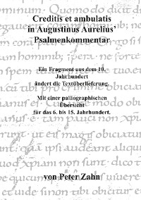 Cover Creditis et ambulatis in Augustinus Aurelius' Psalmenkommentar