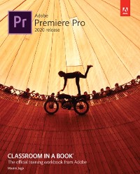 Cover Adobe Premiere Pro Classroom in a Book (2020 release)