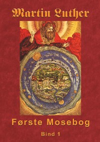 Cover Martin Luther - Første Mosebog