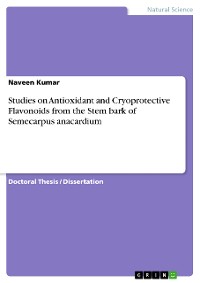 Cover Studies on Antioxidant and Cryoprotective Flavonoids from the Stem bark of Semecarpus anacardium