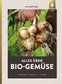 Cover Alles über Bio-Gemüse