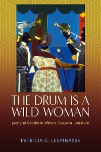 Cover The Drum Is a Wild Woman