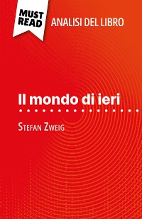 Cover Il mondo di ieri di Stefan Zweig (Analisi del libro)