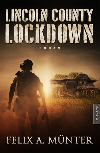 Cover Lincoln County Lockdown - Tödliche Fracht