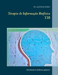 Cover Terapia de Informação Biofísica TIB