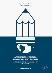 Cover Aesthetics, Politics, Pedagogy and Tagore