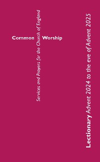 Cover Common Worship Lectionary Advent 2024 to the Eve of Advent 2025 (Standard Format)