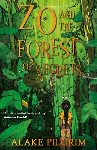 Cover Zo and the Forest of Secrets