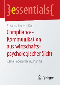 Cover Compliance-Kommunikation aus wirtschaftspsychologischer Sicht