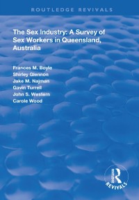 Cover Sex Industry:  A Survey of Sex Workers in Queensland, Australia