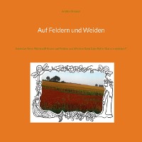 Cover Auf Feldern und Weiden