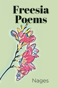 Cover Freesia Poems