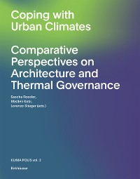 Cover The Urban Microclimate as Artifact