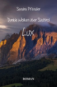 Cover Dunkle Wolken über Südtirol -Lux