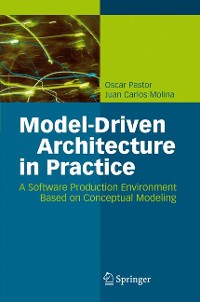 Cover Model-Driven Architecture in Practice