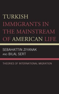 Cover Turkish Immigrants in the Mainstream of American Life