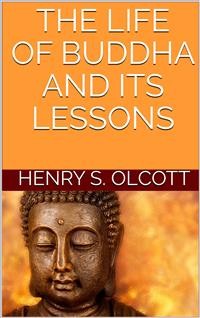 Cover The life of Buddha and its lessons