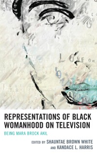Cover Representations of Black Womanhood on Television