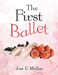 Cover The First Ballet