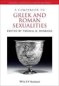 Cover A Companion to Greek and Roman Sexualities