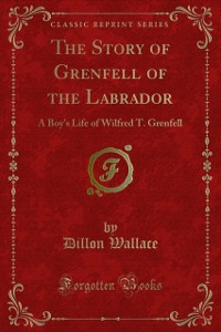 Cover Story of Grenfell of the Labrador